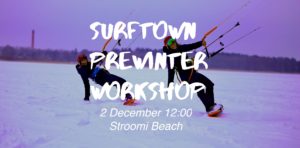PreWinter Workshop @ Surftown | Tallinn | Harju maakond | Eesti